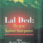 Lal Ded The Great Kashmiri Saint-Poetess